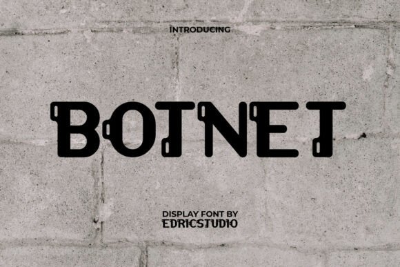 Botnet Font for Bold Branding