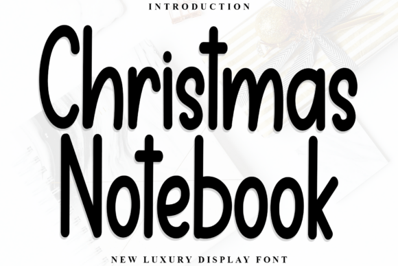 Christmas Notebook Font Review