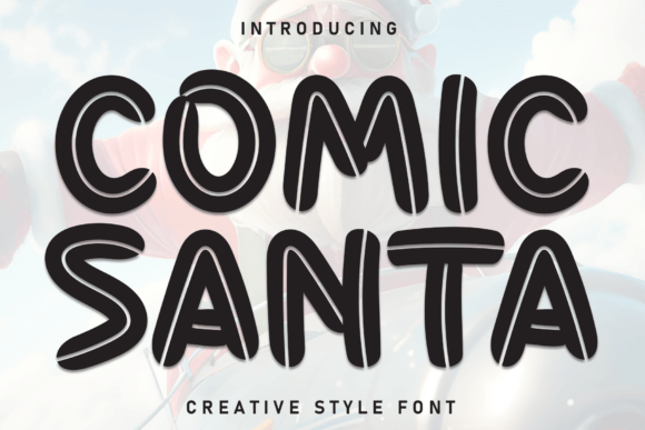 Comic Santa: A Playful Script Font for Scroll-Stopping Campaigns