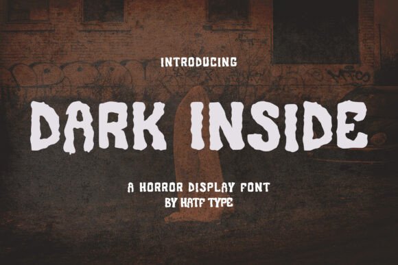 Dark Inside: A Font for Mysterious Design