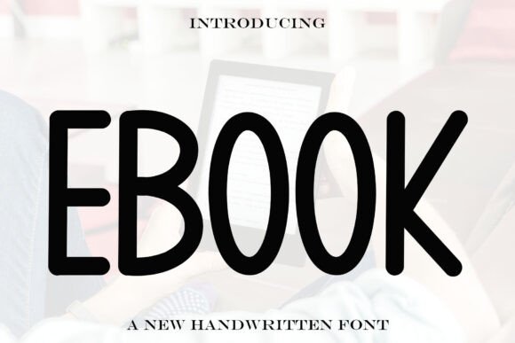 Ebook Font for Creative Campaigns
