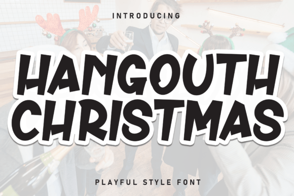 Hangouth Christmas Font Review