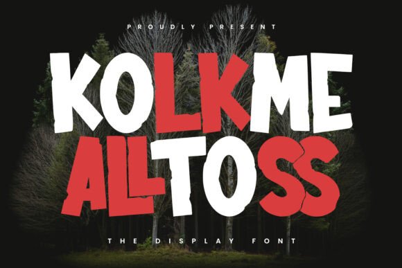 Kolkme Alltoss: A Whimsical Display Font