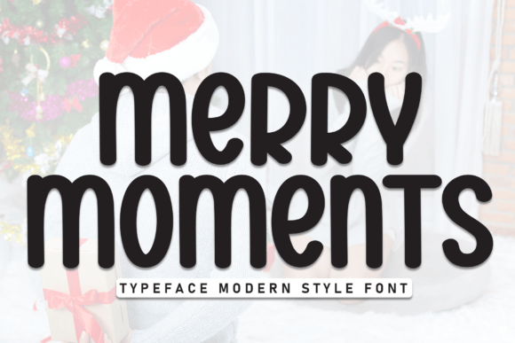 Merry Moments: A Handcrafted Display Font for Warm Digital Branding