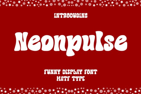 Neonpulse Display Font for Dazzling Holiday Crafts
